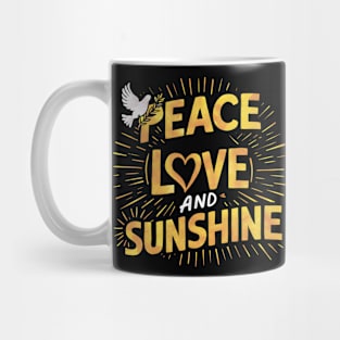 Peace Love And Sunshine Mug